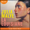 La Louisiane - Julia Malye