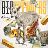 Big Spenders - Single - Baby Goat & Chicken P
