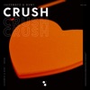 Crush - Single