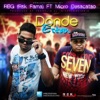 Dónde Están (feat. RBG RSK FAMA) - Single