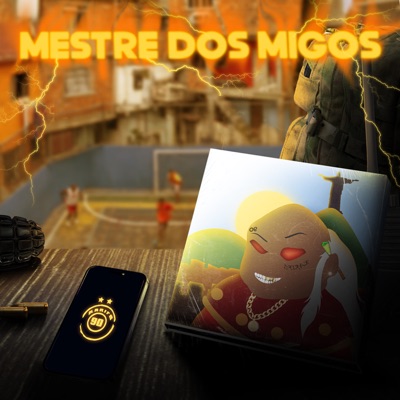 Mestre dos Migos Mixtape