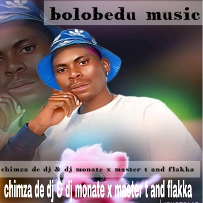 Molo chimza de dj & flakka (feat. Dj monate & master t) - Single