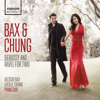 Alessio Bax & Lucille Chung - Bax & Chung Piano Duo: Debussy and Ravel for Two artwork