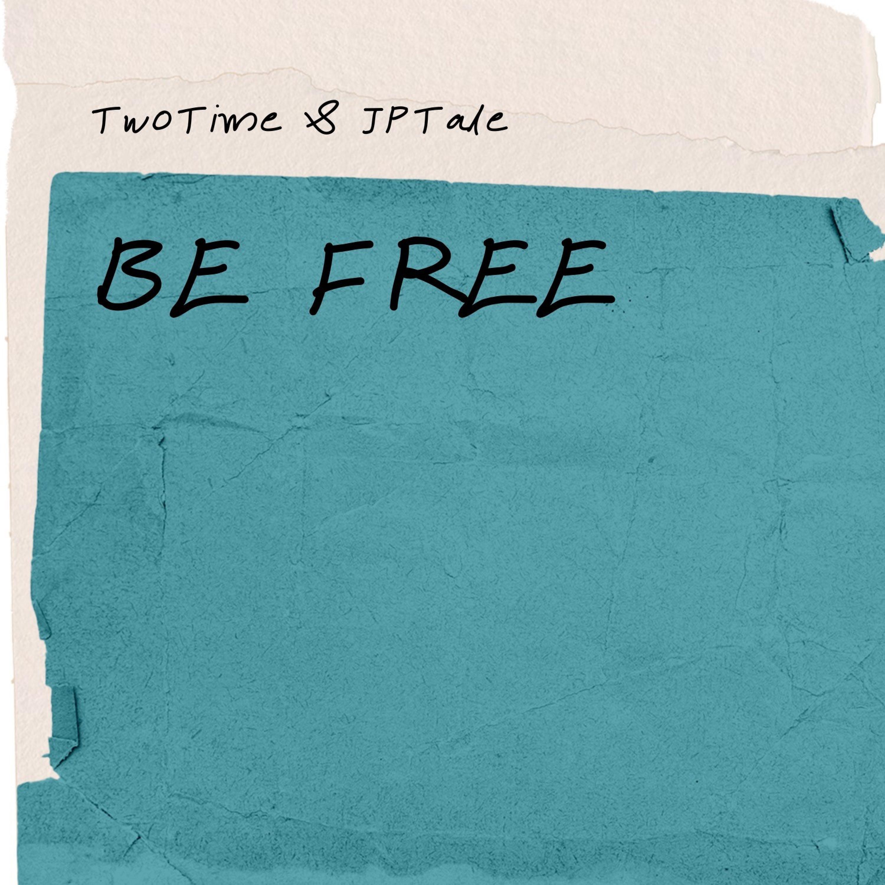 Be Free - Single