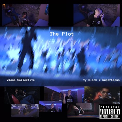 The Plot (feat. Ty Black & SuperKedus) - Single