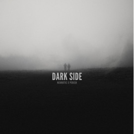 Dark Side (feat. Perish) Neurotic
