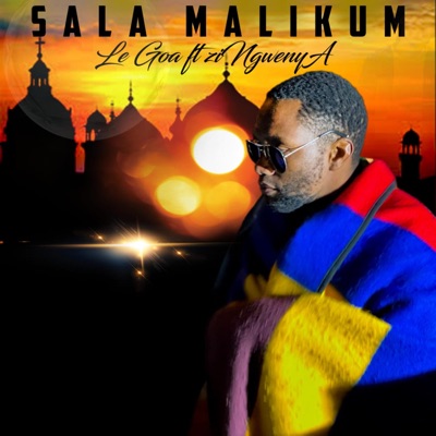 Sala Malikum (feat. ziNgwenyA) - Single