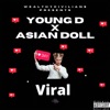 Viral (feat. Asian Doll) - Single