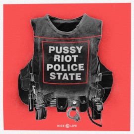 Police State Pussy Riot