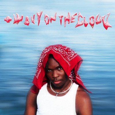 + Wavy On the clouD - EP