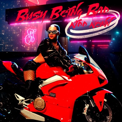 Busy Being Bad - EP