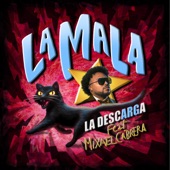 La Mala (feat. Mixael Cabrera) artwork
