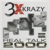 Icon Real Talk 2000