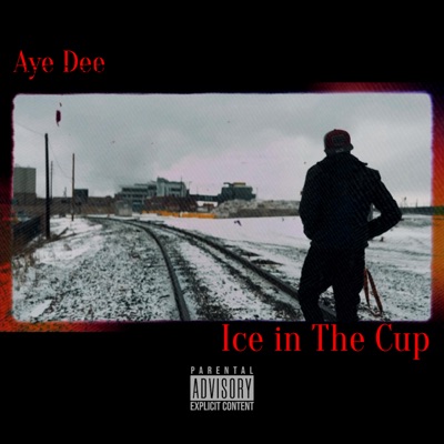 Ice in the Cup - Single