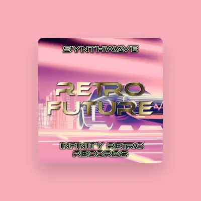 Listen to Infinity Retro Records, watch music videos, read bio, see tour dates & more!