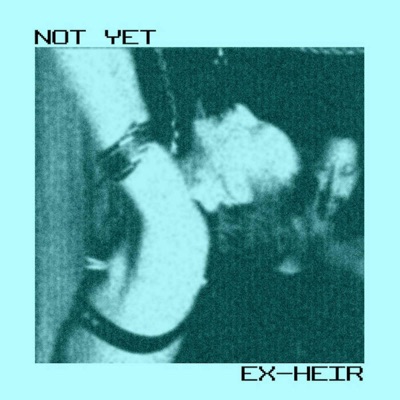 Not Yet - EP