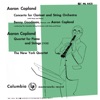 Copland: Concerto for Clarinet and Strings & Quartet & Piano Variations & Vitebsk