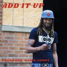 Listen to Pressure_Gang Jonez, watch music videos, read bio, see tour dates & more!