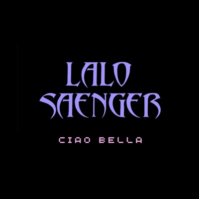 Ciao Bella - Single