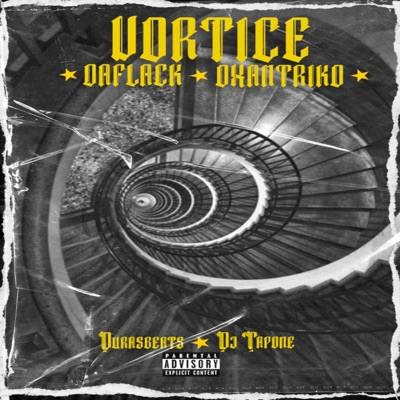 Vortice (feat. Thaflack & Dj Tapone) - Single