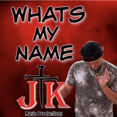 Whats My Name - Single