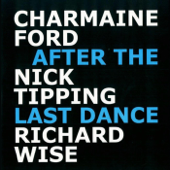 Midnight Chardonnay (feat. Nick Tipping &amp; Richard Wise) - Charmaine Ford Cover Art