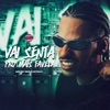 Vai Senta pro Mais Favela - Single