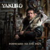 Yakuro - Forward to the Past kunstwerk