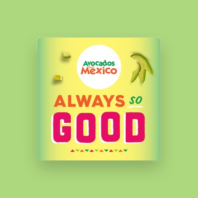 Listen to Avocados From Mexico, watch music videos, read bio, see tour dates & more!