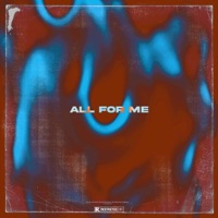 All For Me - Single - Markbombs