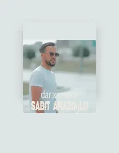 Sabit Arazoğlu을(를) 듣고, 뮤직 비디오를 보고, 약력을 읽고, 투어 일정 등을 확인하세요!