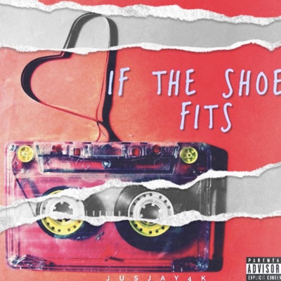 If the Shoe Fits - EP