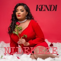 Nidekeze - Single - Kendi Kenya