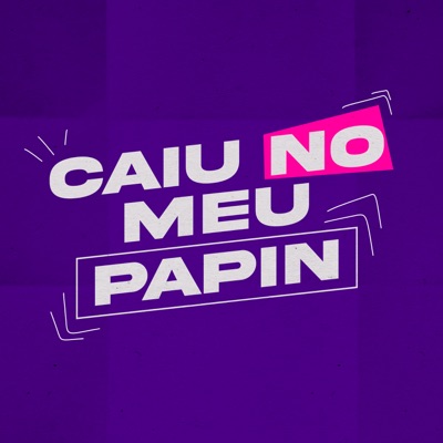 Caiu no Meu Papin - Single