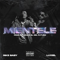 Mientele (feat. Luxiel) - Single - Rike baby