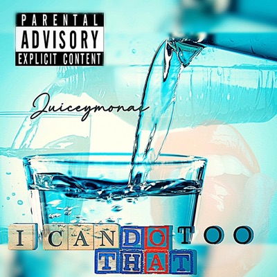 I Can Do That Too - Single