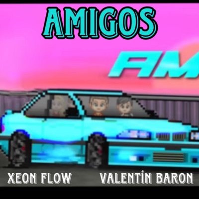 Amigos (feat. Valentín Baron) - Single