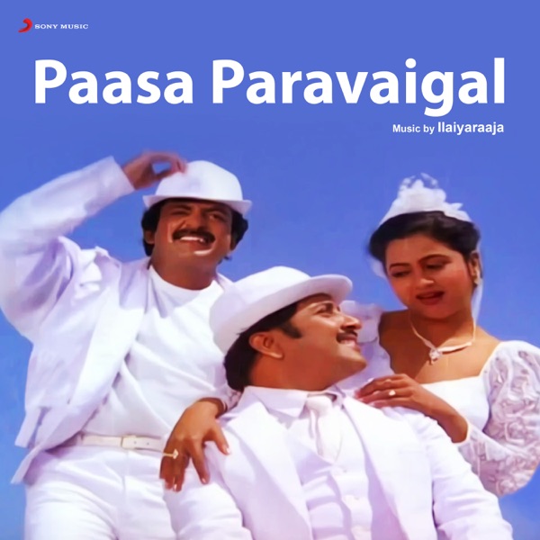 Paasa Paravaigal (Original Motion Picture Soundtrack) - Single