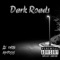 Dark Roads (feat. NYXKISS) - Lil Chin lyrics