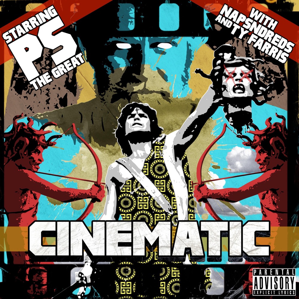 Обложка альбома «Cinematic (feat. NapsNdreds & Ty Farris) - Single» — P.S. The Great