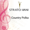 Country Polka (Live) - Strato-Vani