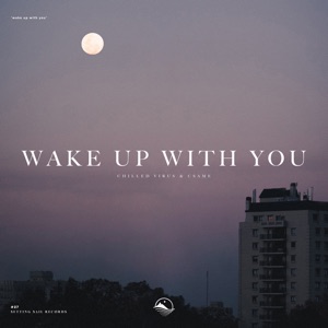 Wake up with You - Single
