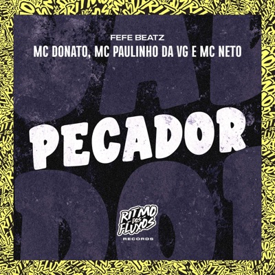 Pecador (feat. Mc Neto) - Single