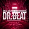 Dr. Beat (feat. The Beatrockers) - Mr.Da-Nos lyrics