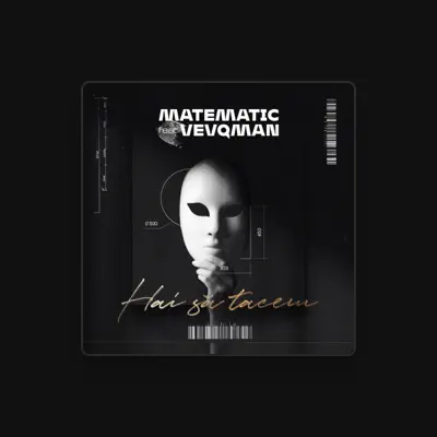 Listen to Matematic, watch music videos, read bio, see tour dates & more!