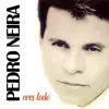 Pedro Neira - Eres Todo