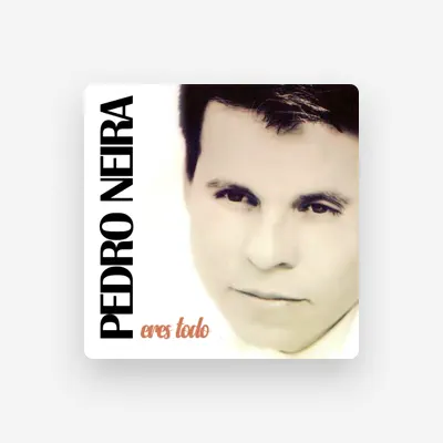 Listen to Pedro Neira, watch music videos, read bio, see tour dates & more!