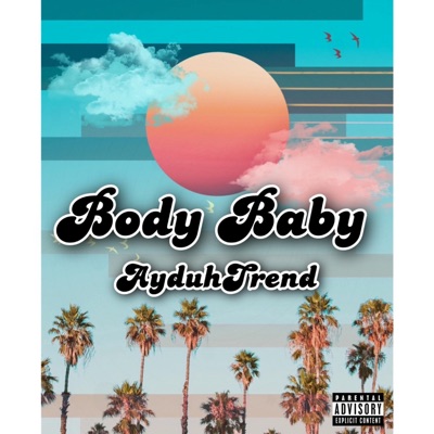 Body Baby - Single