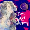 I'm Not Okay - Single