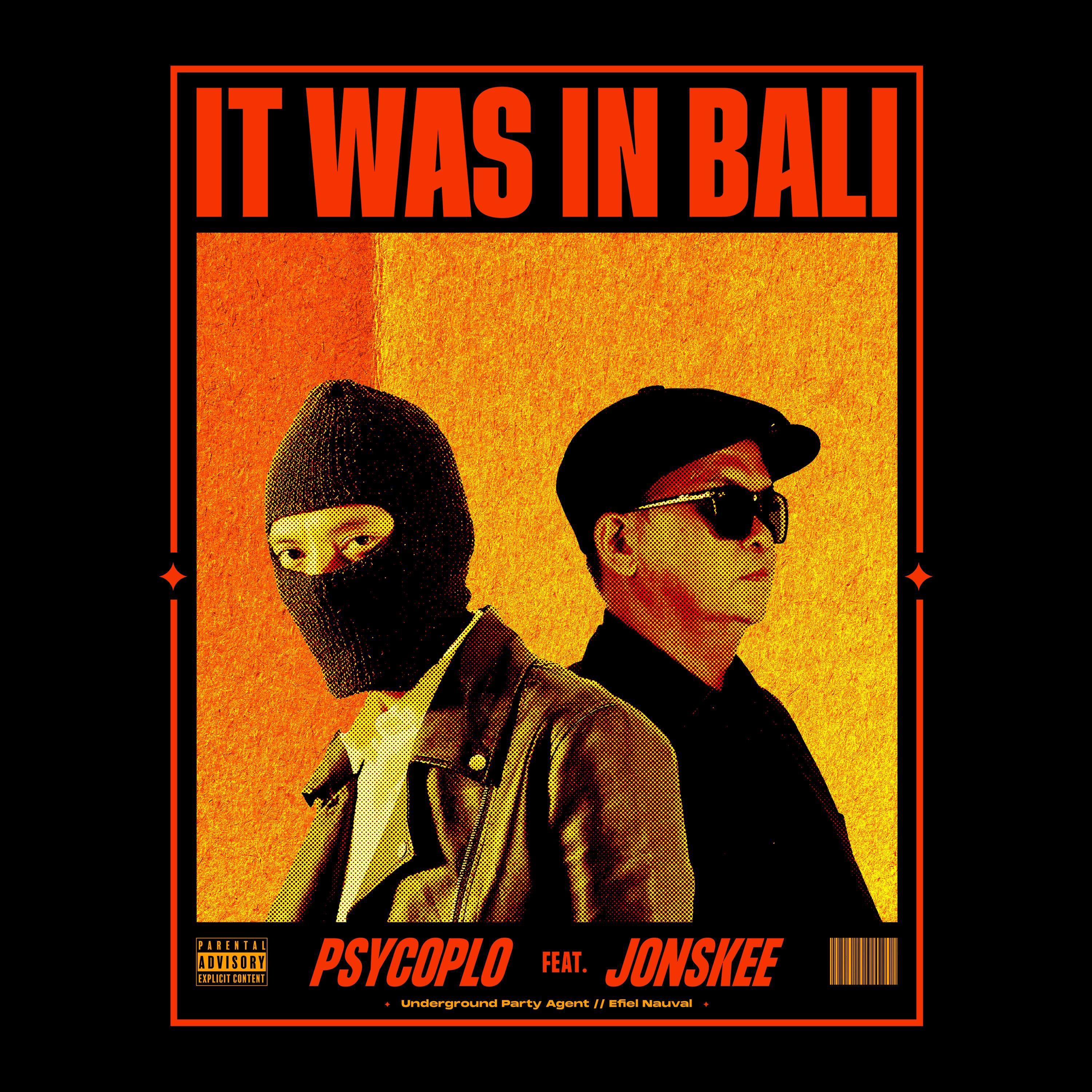It Was in Bali (feat. Jonskee) - Single